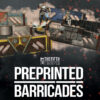 Preprinted Barricades 7