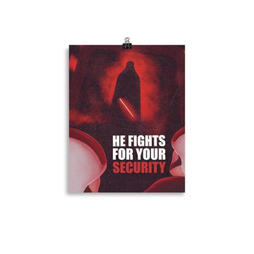 He Fights for your Security - Poster 1