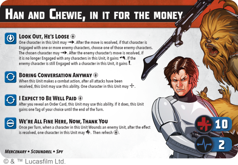 Shatterpoint Unit Guide: Han and Chewie, In it for the Money 2